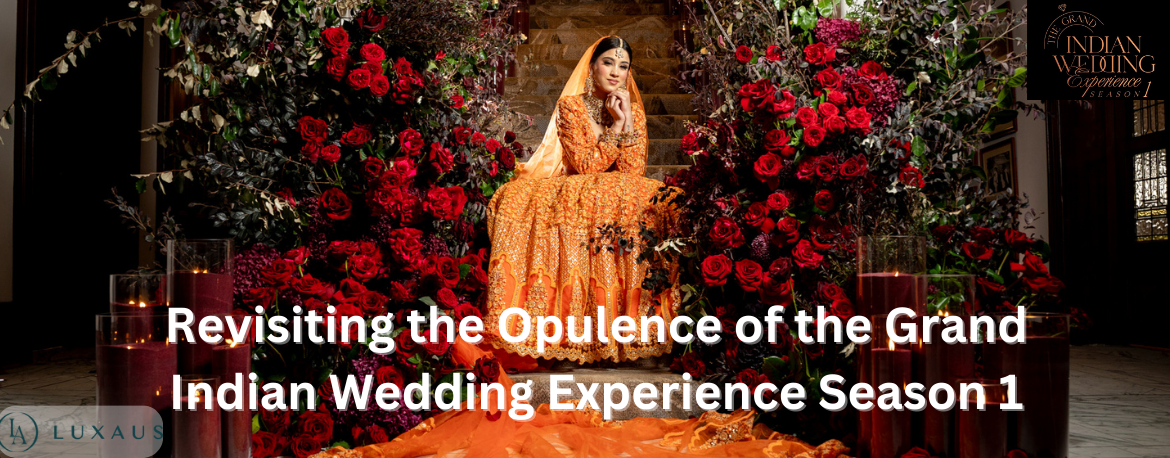 Grand Indian Wedding Experience