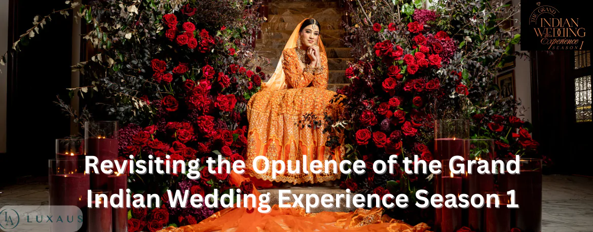 Grand Indian Wedding Experience